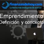 Emprendimiento qué es definición concepto