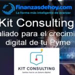 Kit Consulting cómo solicitarlo beneficios ayudas