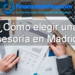 cómo elegir una asesoría en Madrid