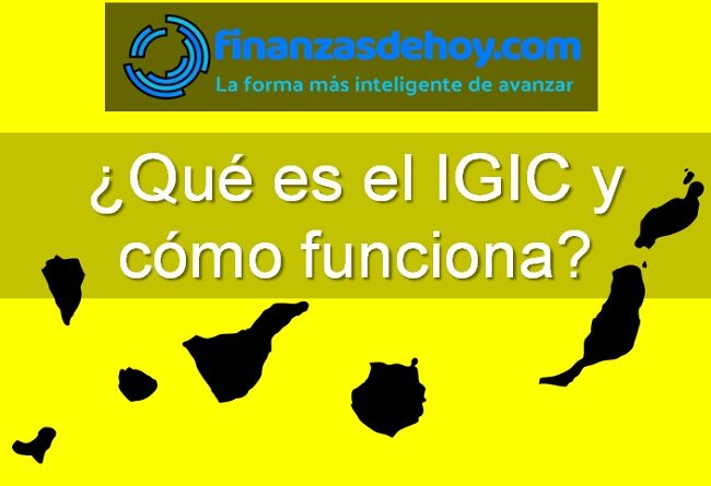 qué es el IGIC y cómo funciona