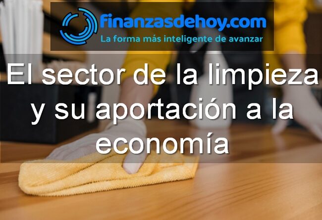 el sector de la limpieza y su aportación a la economía