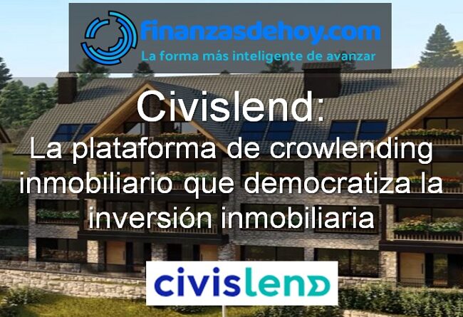 Civislend plataforma de crowlending inmobiliario