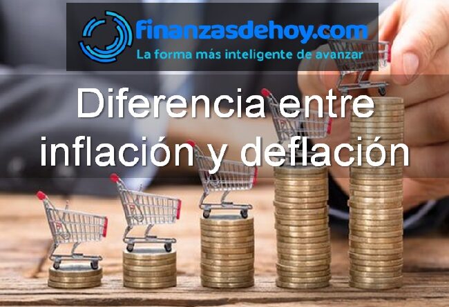 Diferencia entre inflación y deflación