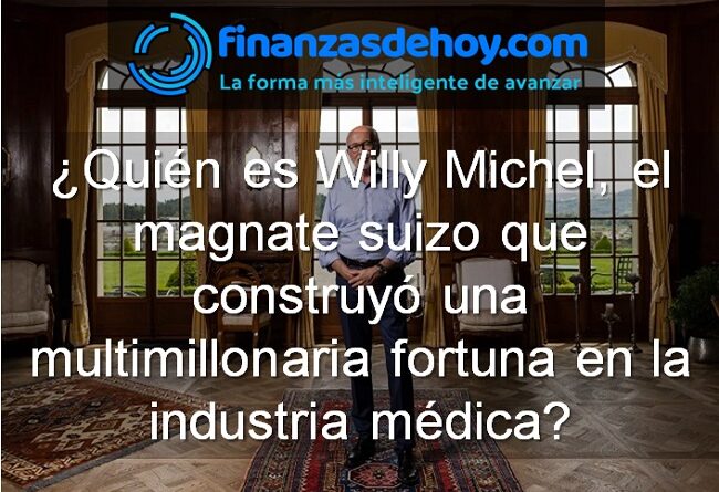 Willy Michel empresario multimillonario suizo