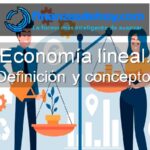 economía lineal definición qué es concepto